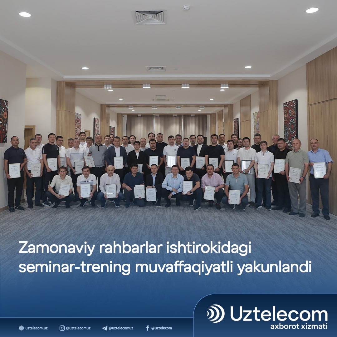 Zamonaviy rahbarlar ishtirokidagi seminar-trening muvaffaqiyatli yakunlandi